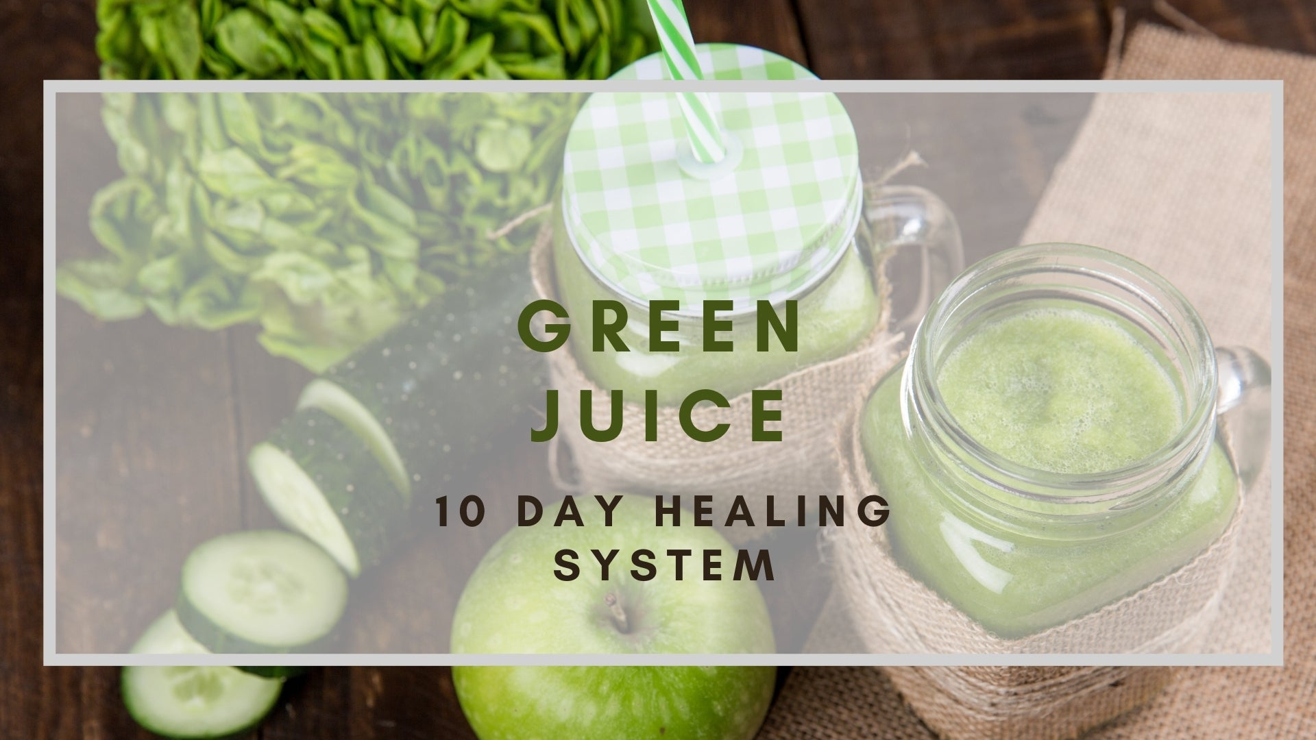 Green Juice Healing System